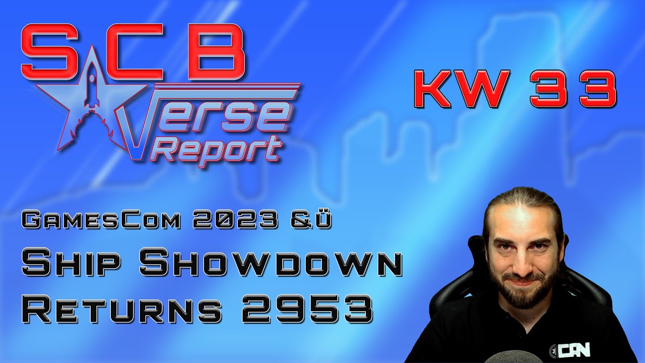Star Citizen: Ship Showdown Returns & GamesCom 2023 | SCB Verse Report [Deutsch/German]