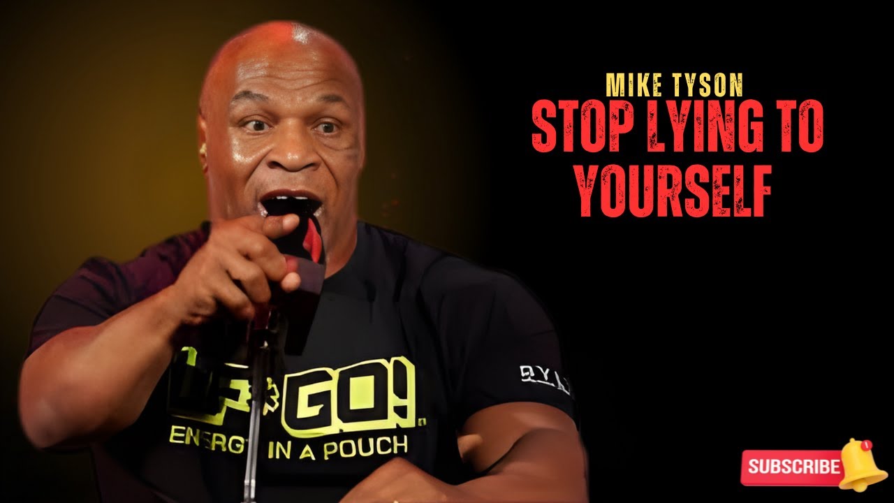 stop lying to yourself#motivationalvideo #miketyson