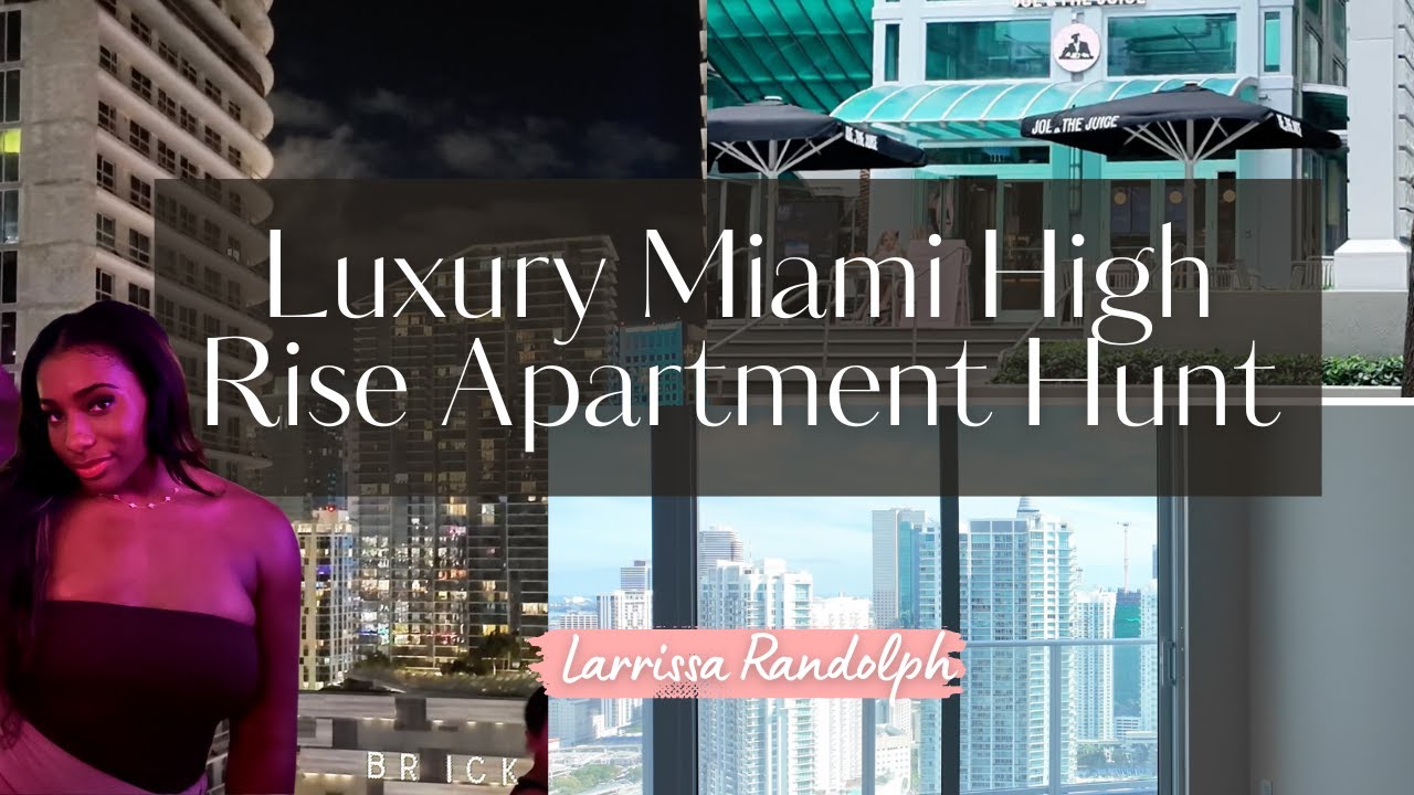Miami Apartment Hunting🌴 Brickell + Edgewater