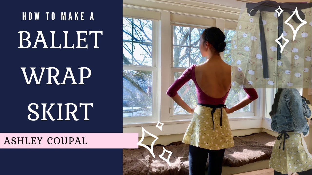 MAKE A BALLET WRAP SKIRT WITH ME! | Tutu Tips By Ashley Coupal