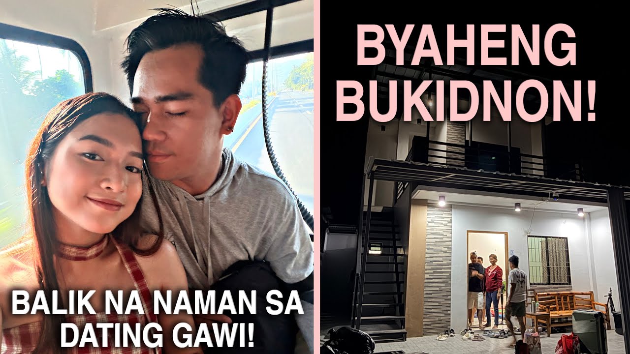 BUKIDNON NA! | BALIK NA NAMAN TAYO SA DATI! 