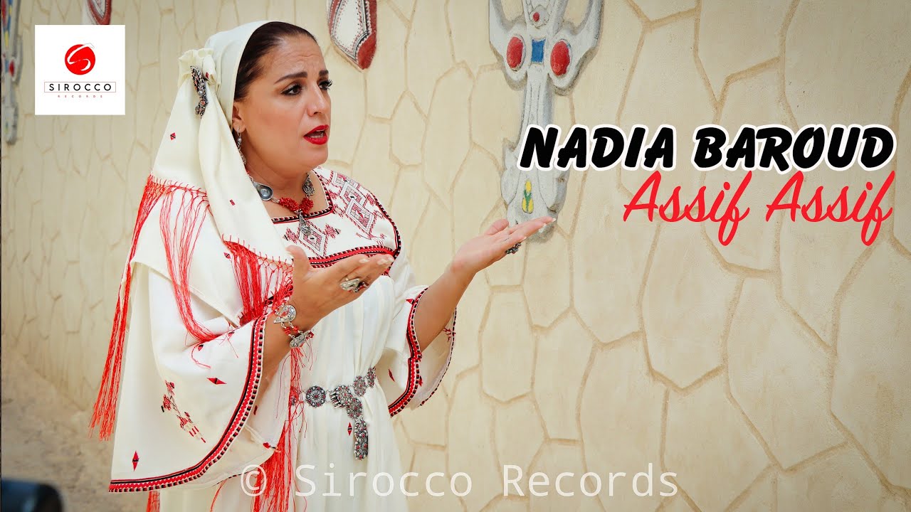 Nadia Baroud '' Assif Assif ''
