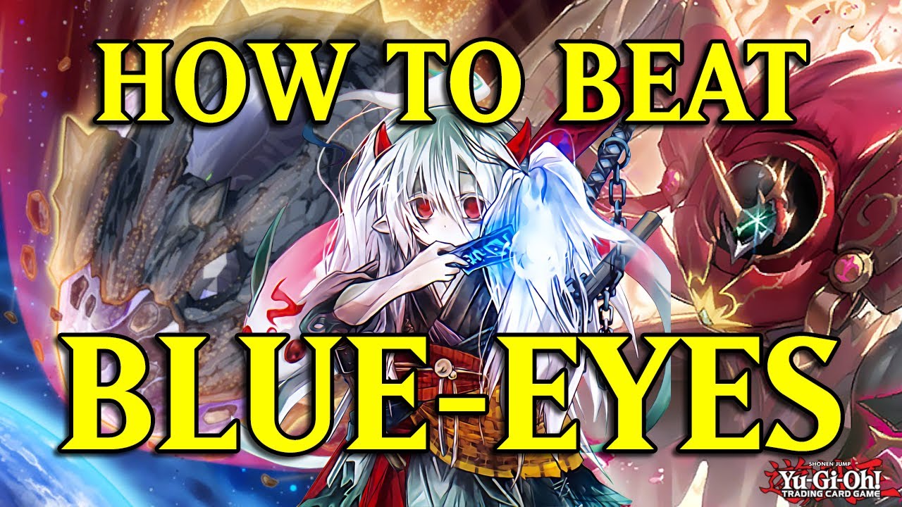 How To Beat Blue Eyes! Yugioh!