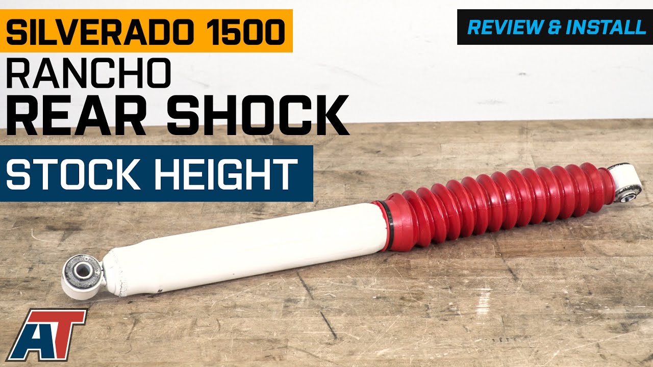 2007-2018 Silverado 1500 Rancho RS5000X Rear Shock for Stock Height Review & Install