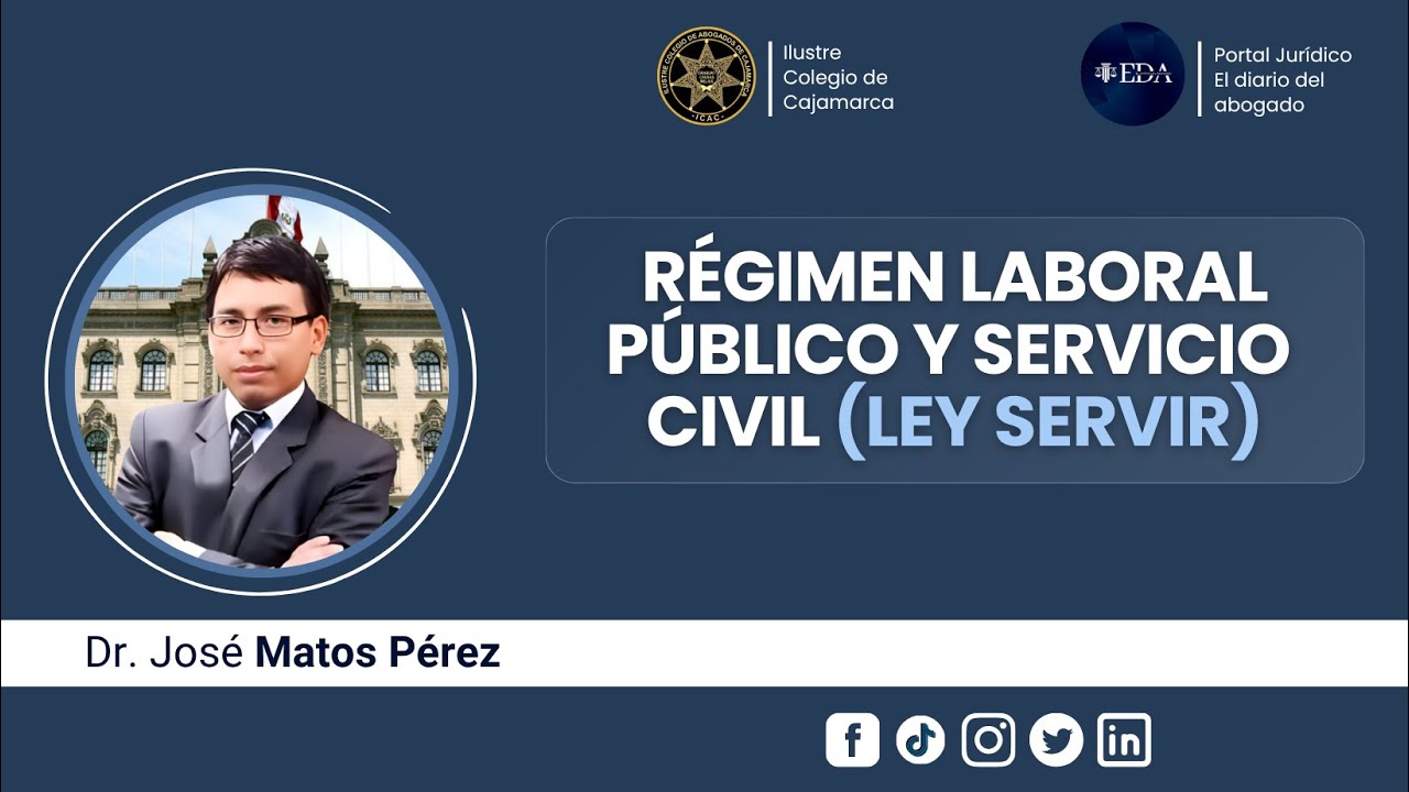 Régimen Laboral Público y Servicio Civil (Ley Servir)
