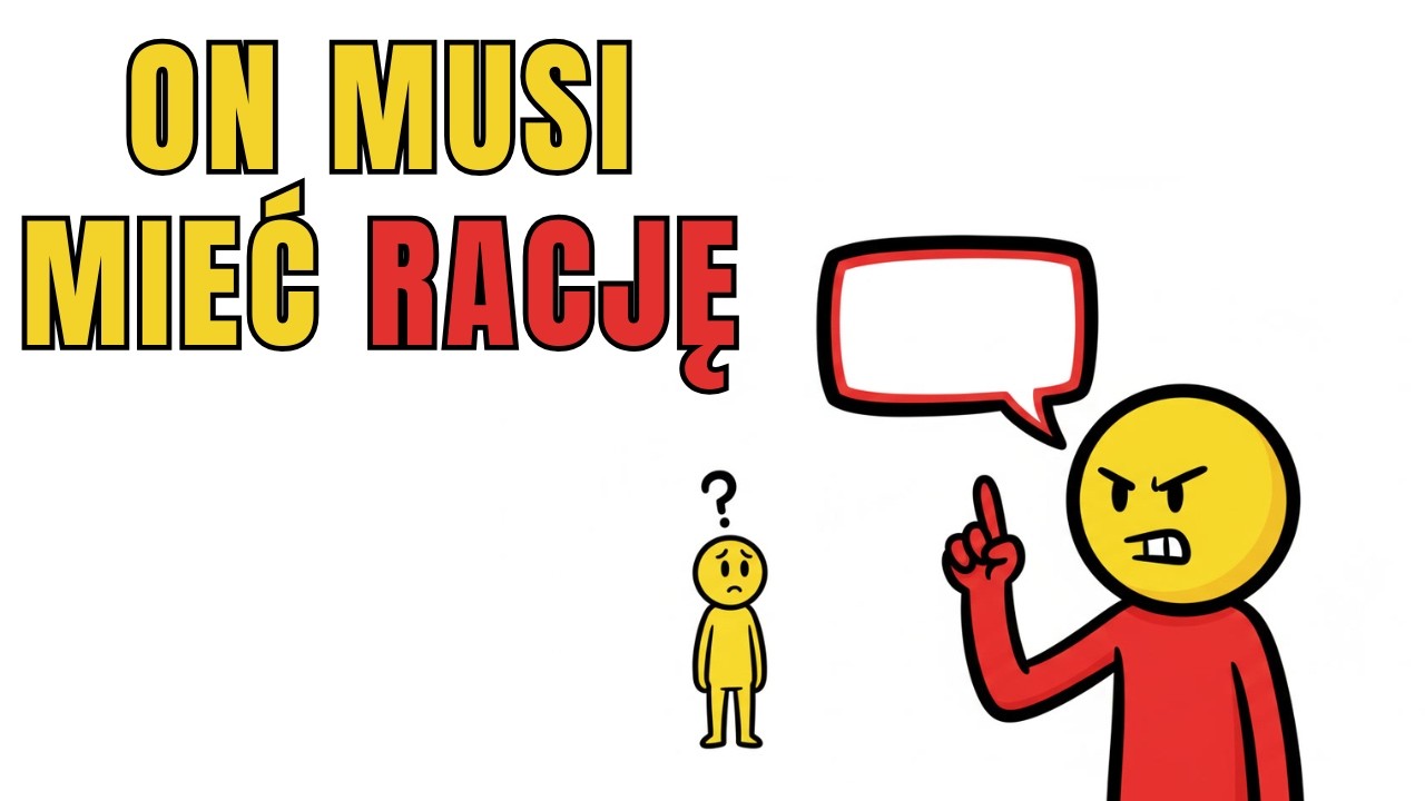 Dlaczego Niekt&oacute;rzy Ludzie Zawsze Muszą Mieć Rację? (Psychologia)