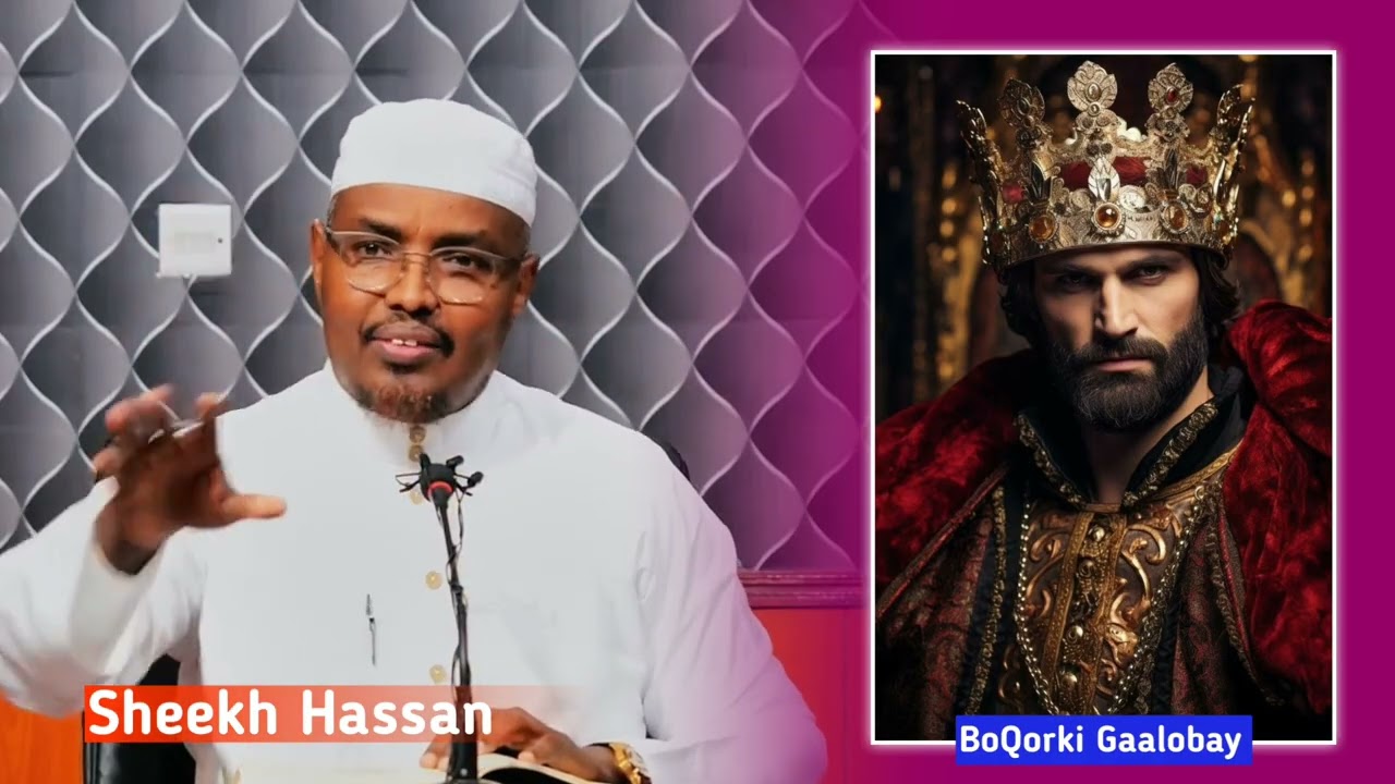 Qiso, Boqorki Intu Muslimay Hadana Gaaloobay, Sheekh Xasan.