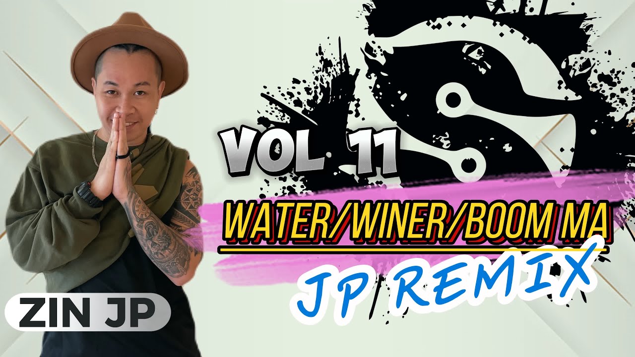 Water / Monster Winer / Boom Boom Mama | Mash up | JP REMIX | ZUMBA FITNESS | Volume 11 | 2024