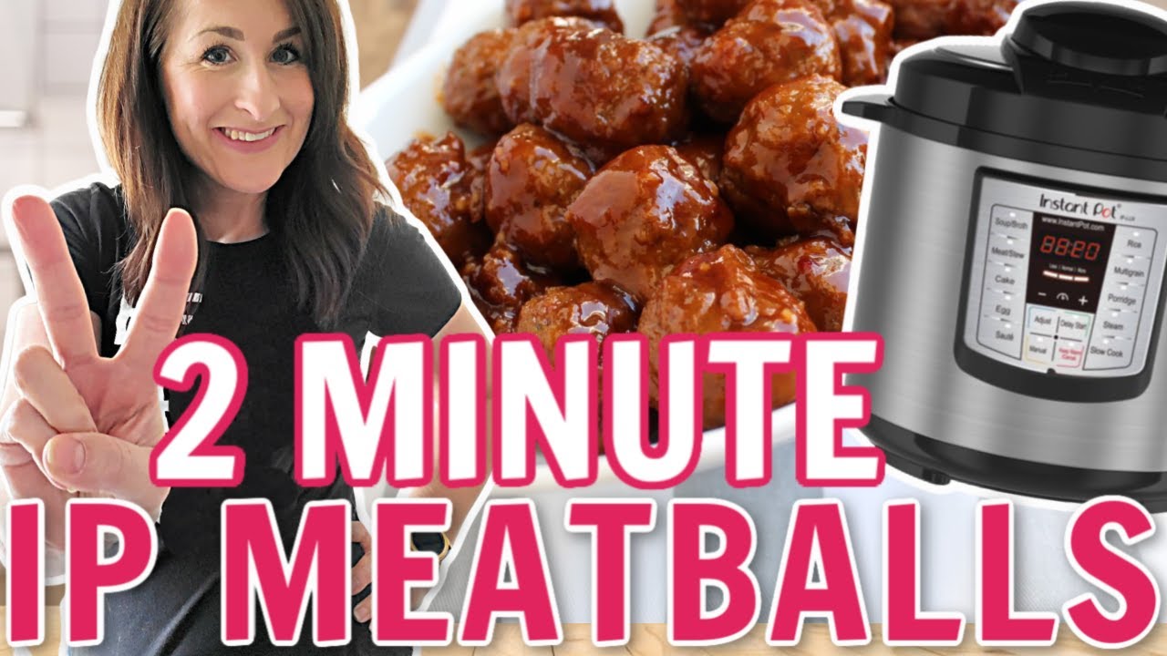 EASY Instant Pot Meatballs (Fast Dinner!)
