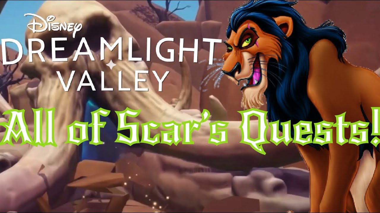 Every Scar Quest in Disney Dreamlight Valley!