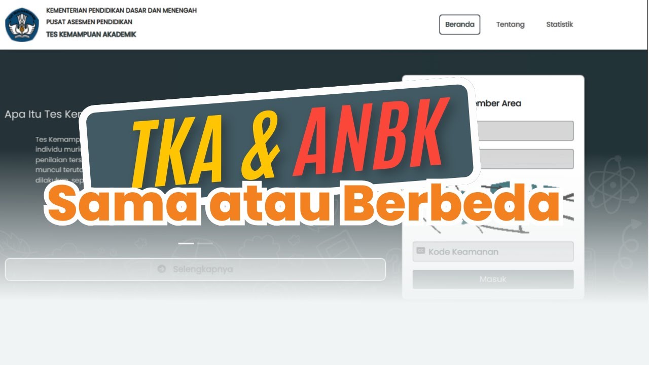 Wajib Tahu! Ini Beda & Miripnya TKA dengan ANBK