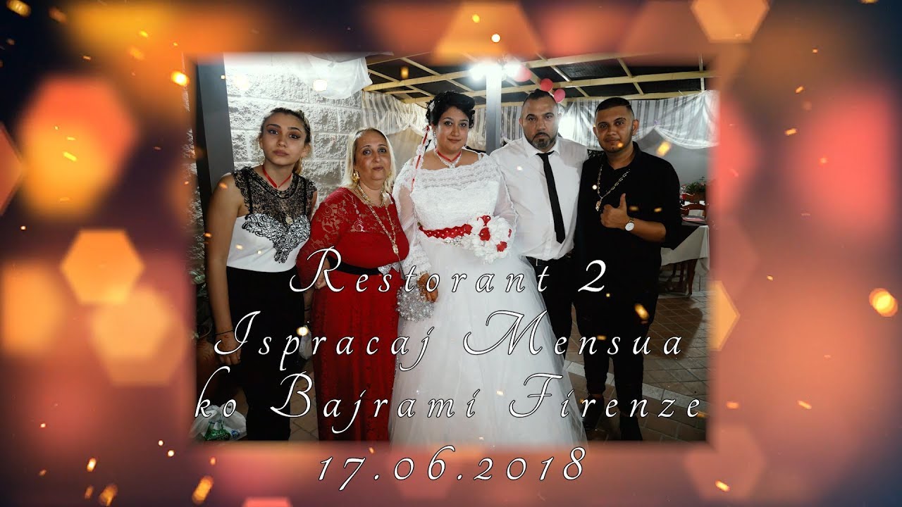 Bijav ko bajre firenze Ispracaj Mensua. Restorant 3 - STUDIO MERIEM 4K - Muhamet meety