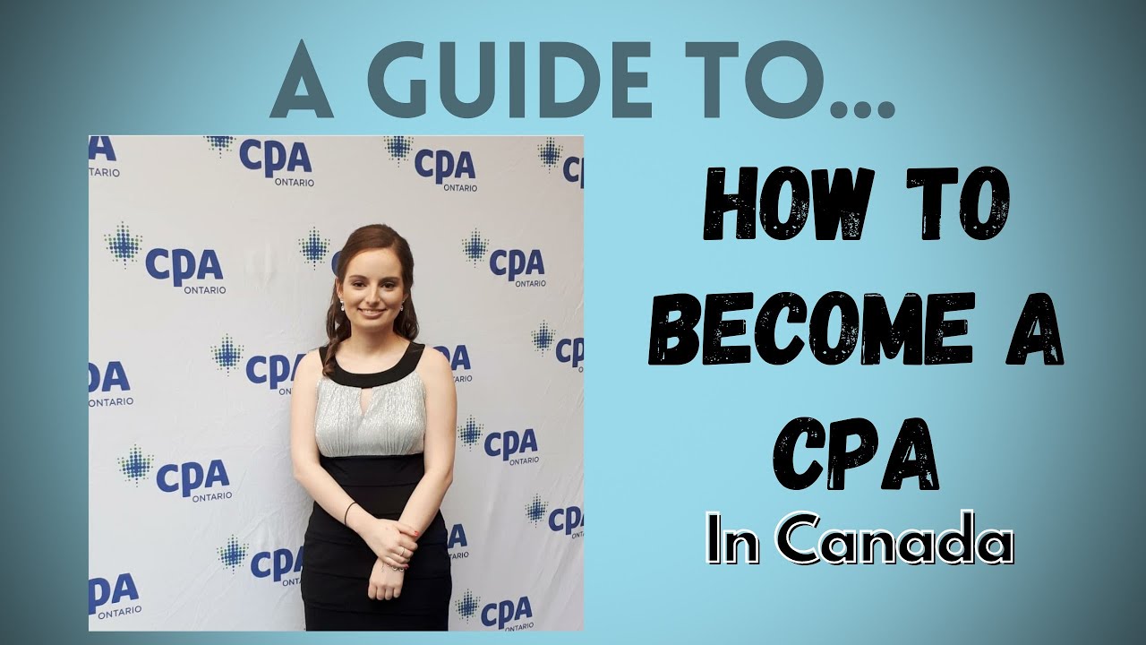 Как стать сертифицированным бухгалтером (CPA) в Канаде | 4 простых шага