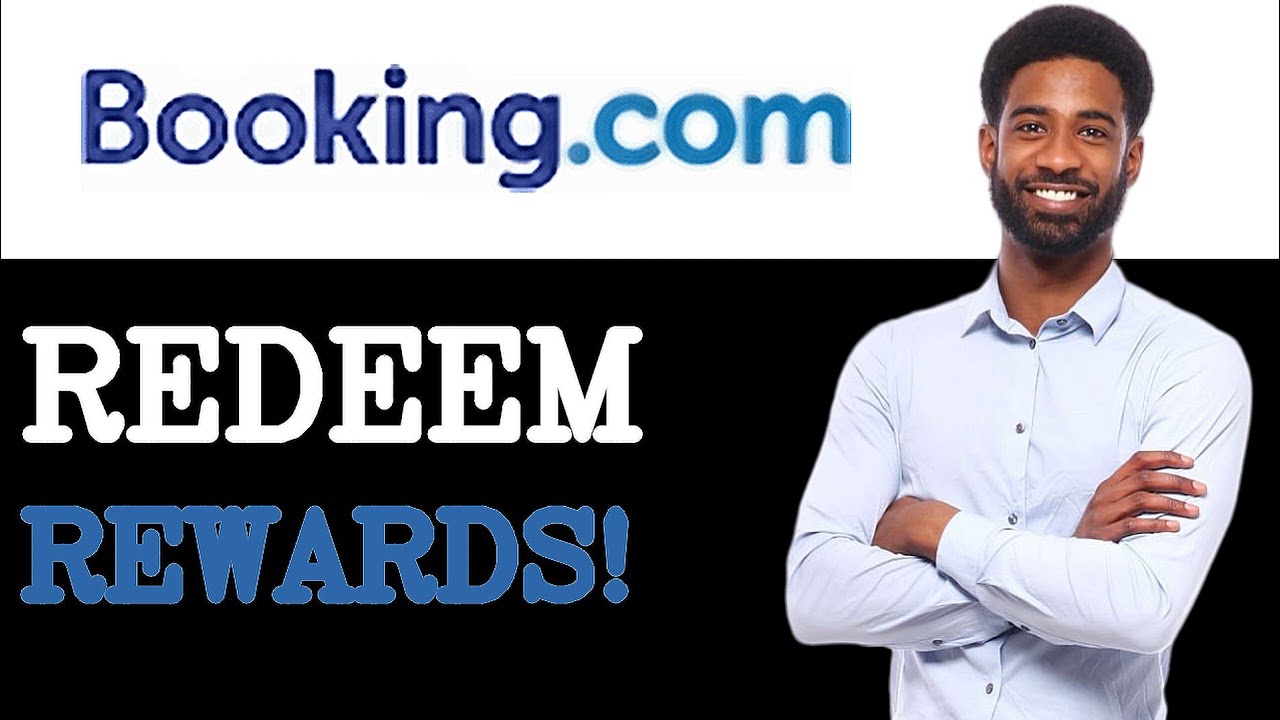 How To Use Booking.com Rewards (2025)