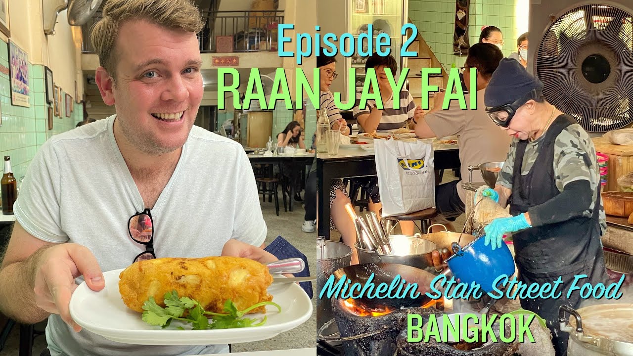 RAAN JAY FAI | eating at THAILAND’s 1st Michelin star street food restaurant