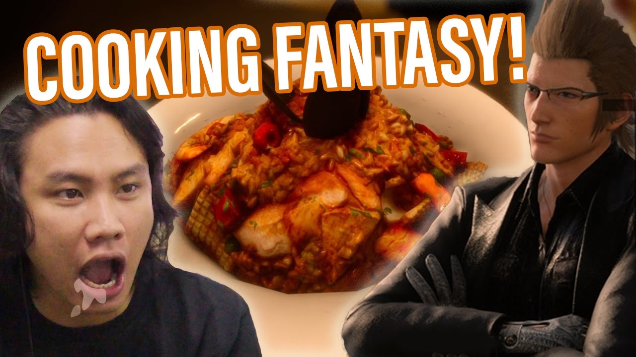 Final Fantasy XV LET'S PLAY | COOKING FANTASY!!