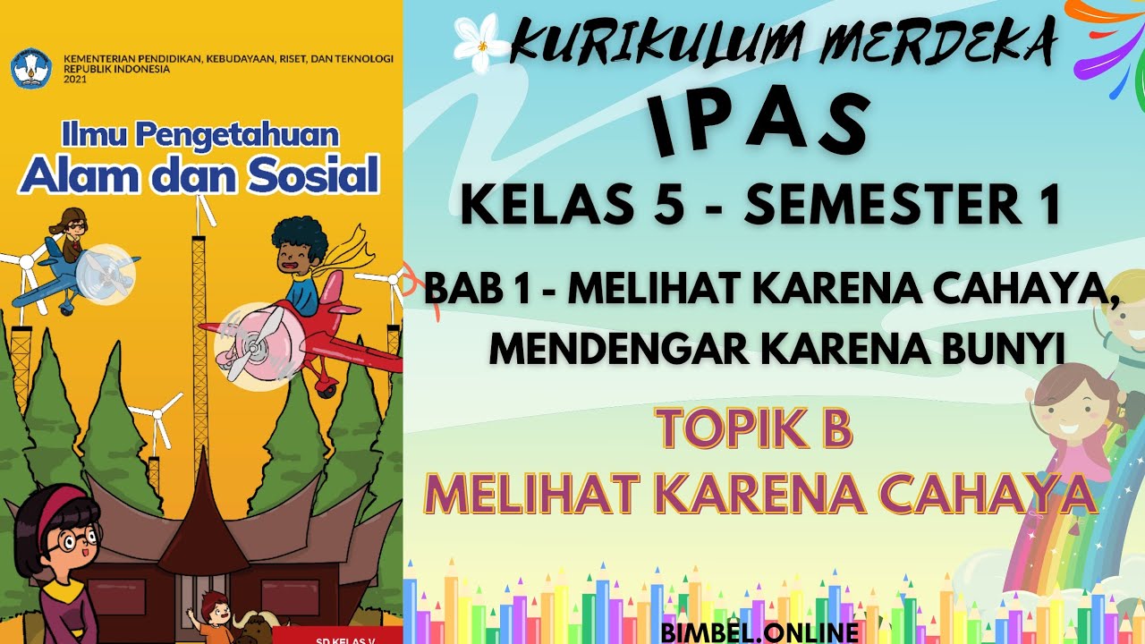 Melihat Karena Cahaya - IPAS BAB 1 Kelas 5 Semester 1 Kurikulum Merdeka