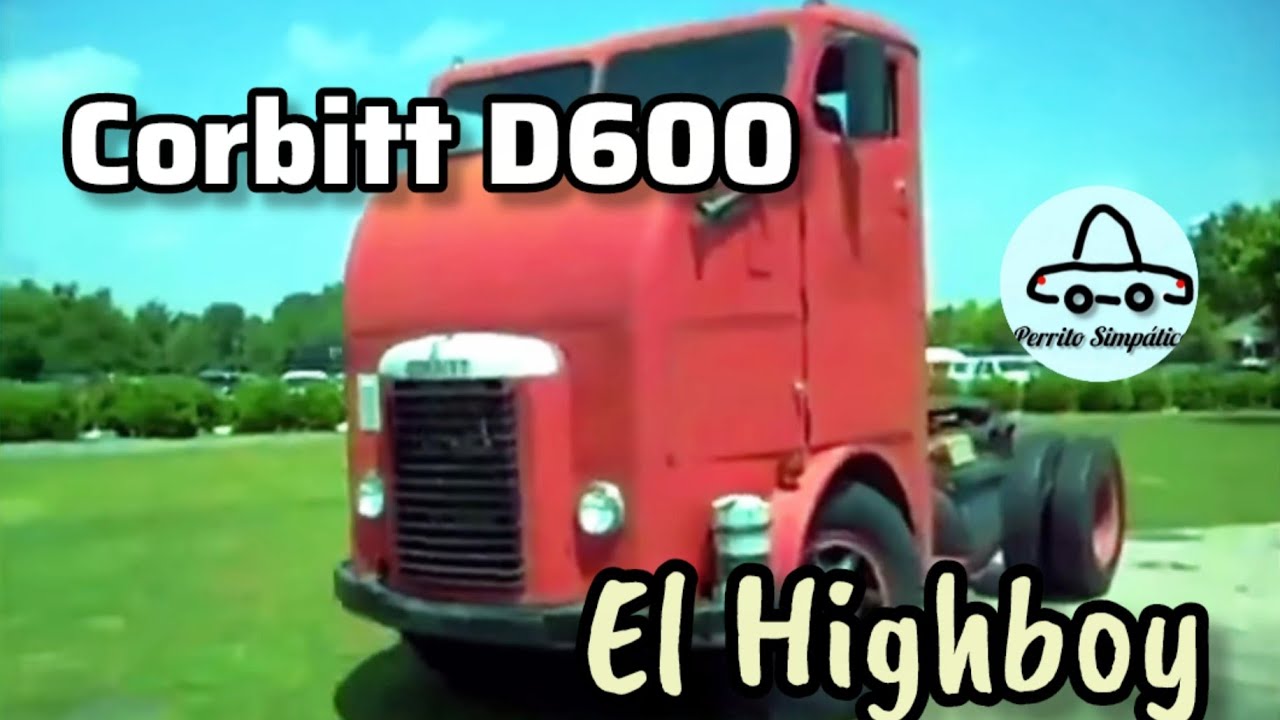CORBITT D600: un imponente camion cl&aacute;sico de los a&ntilde;os 50