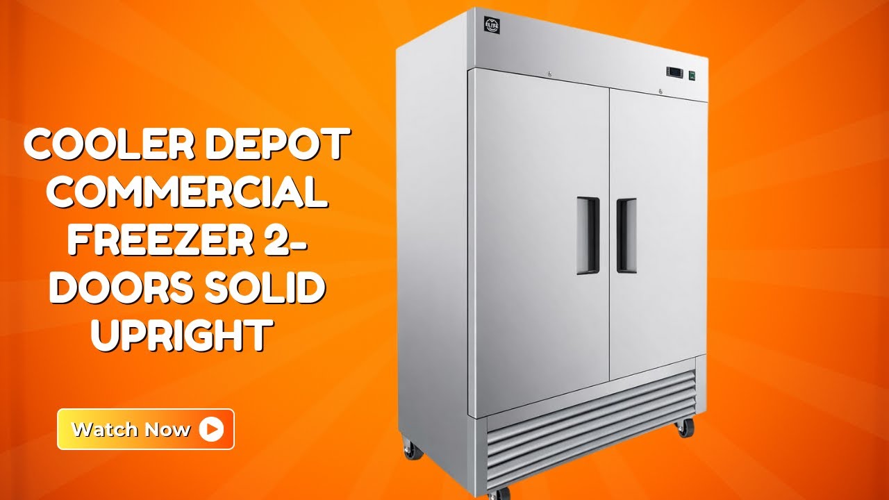 Cooler Depot Commercial Freezer – Maintain Food Quality with Ease – REVIEW
