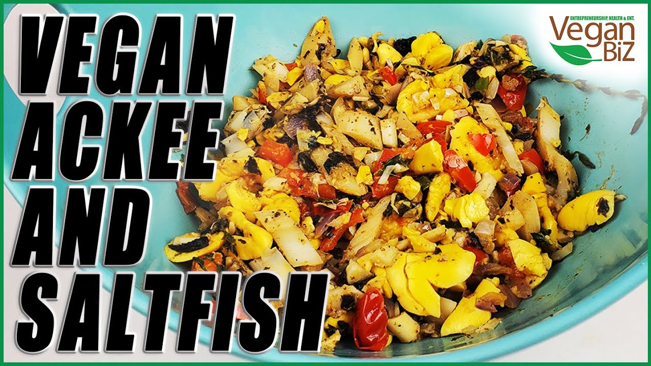 VeganBiz Episode 14: Vegan Ackee & Saltfish