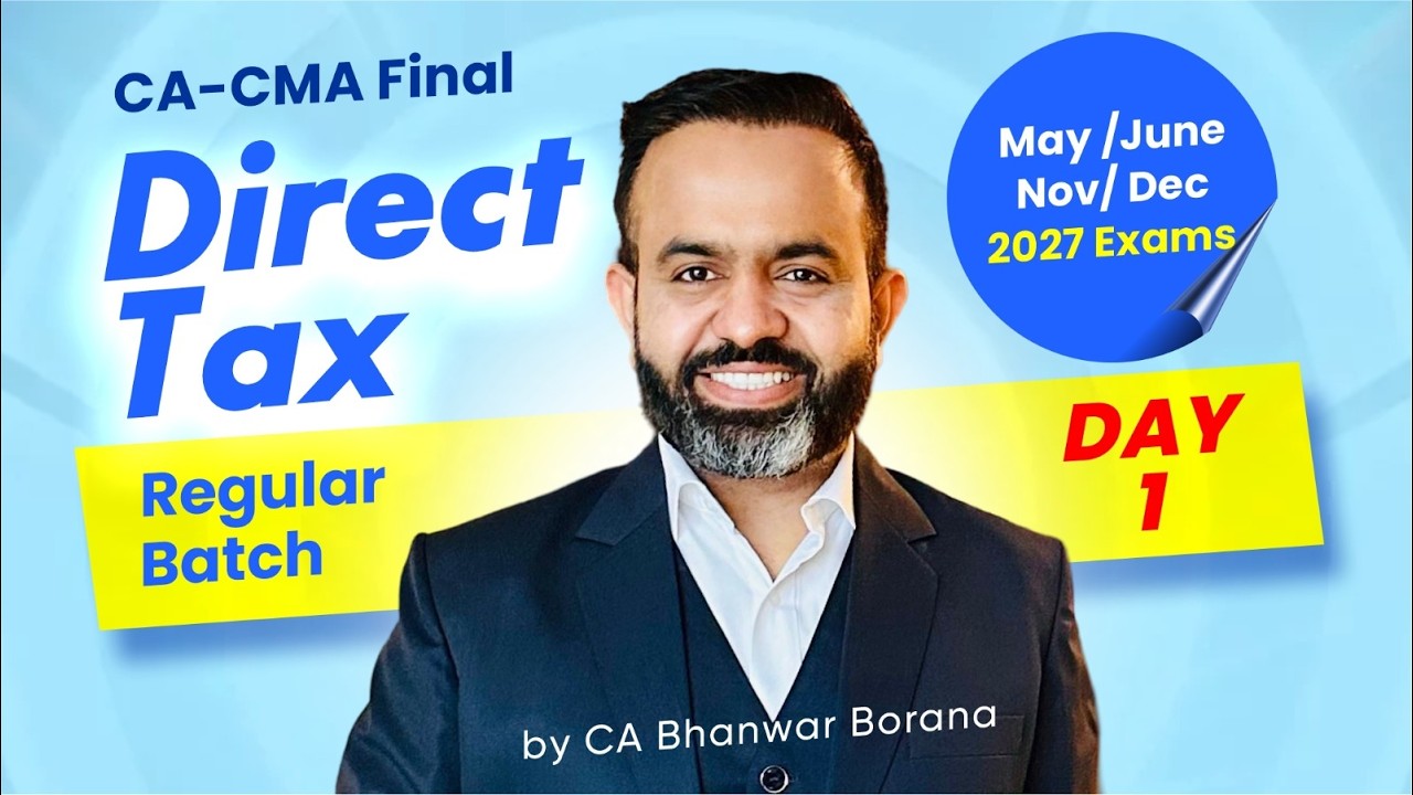 CA/CMA FINAL DT Reg May/June and Nov/Dec-27 | DAY-1