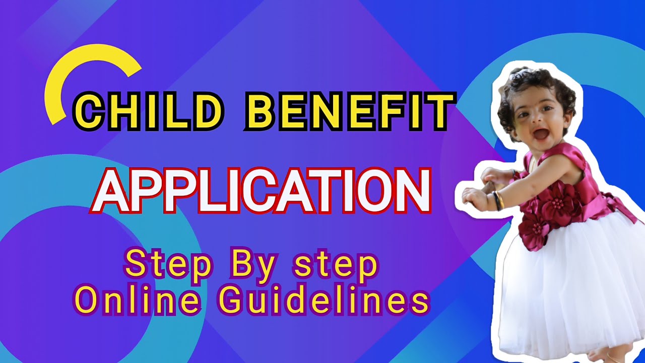 How to Apply Child Benefit | Online Application #childbenefit