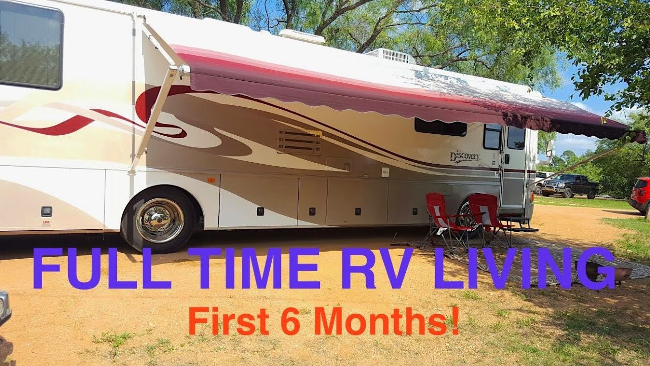 Full Time RV Living  Our First Six Months