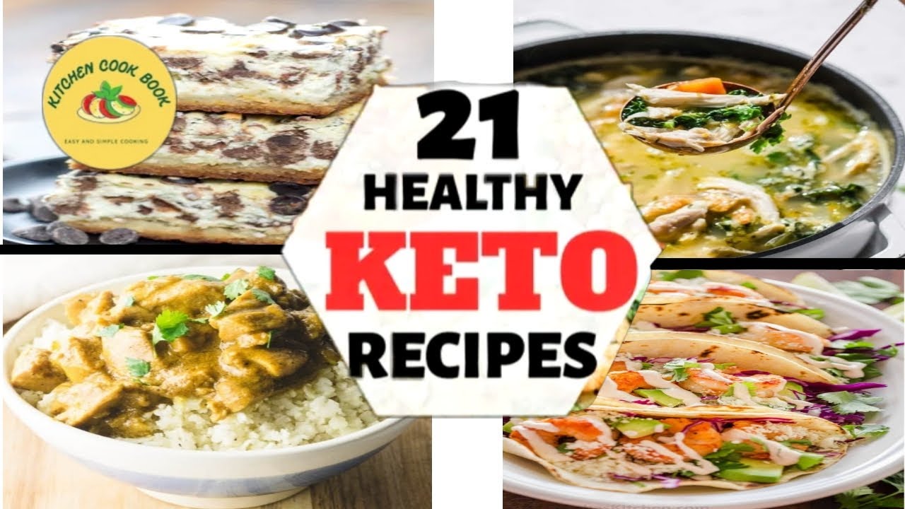 21 Healthy Easy Keto Recipes for Lose Weight Fast  #Keto | keto-friendly recipes | kitchen cook book
