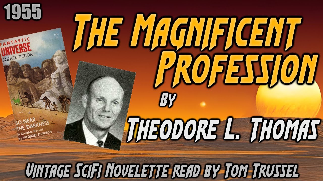 The Magnificent Profession by Theodore L.Thomas Vintage Science Fiction short sleepstory human voice