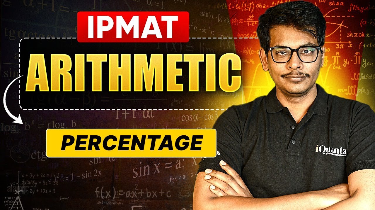 IPMAT Arithmetic | Percentage | IPMAT Indore Quantitative Aptitude