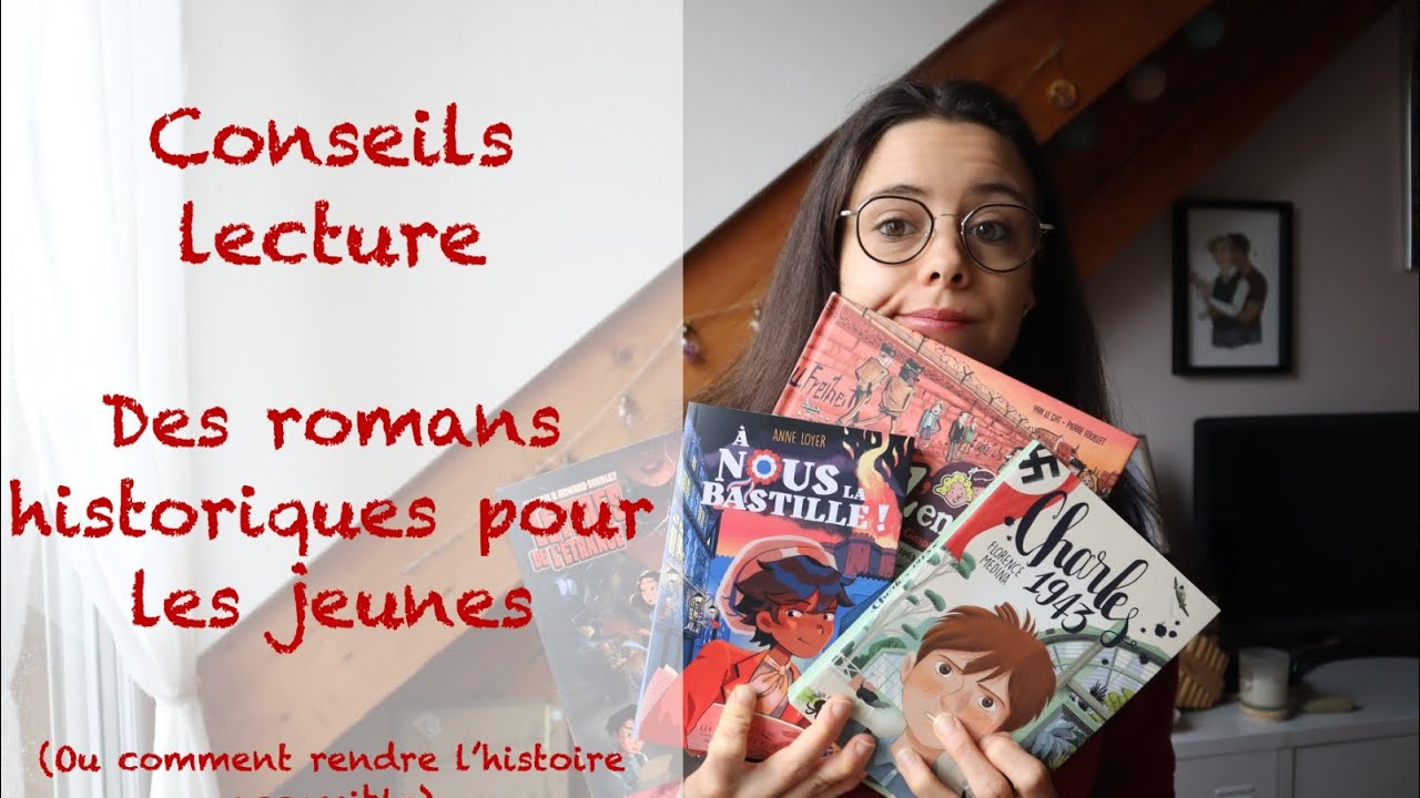 Conseil lectures : des romans historiques pour les jeunes