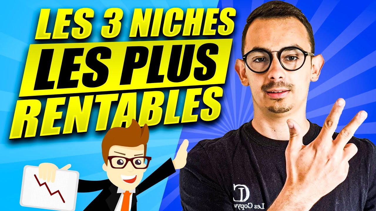 Les 3 NICHES les plus RENTABLES en copywriting