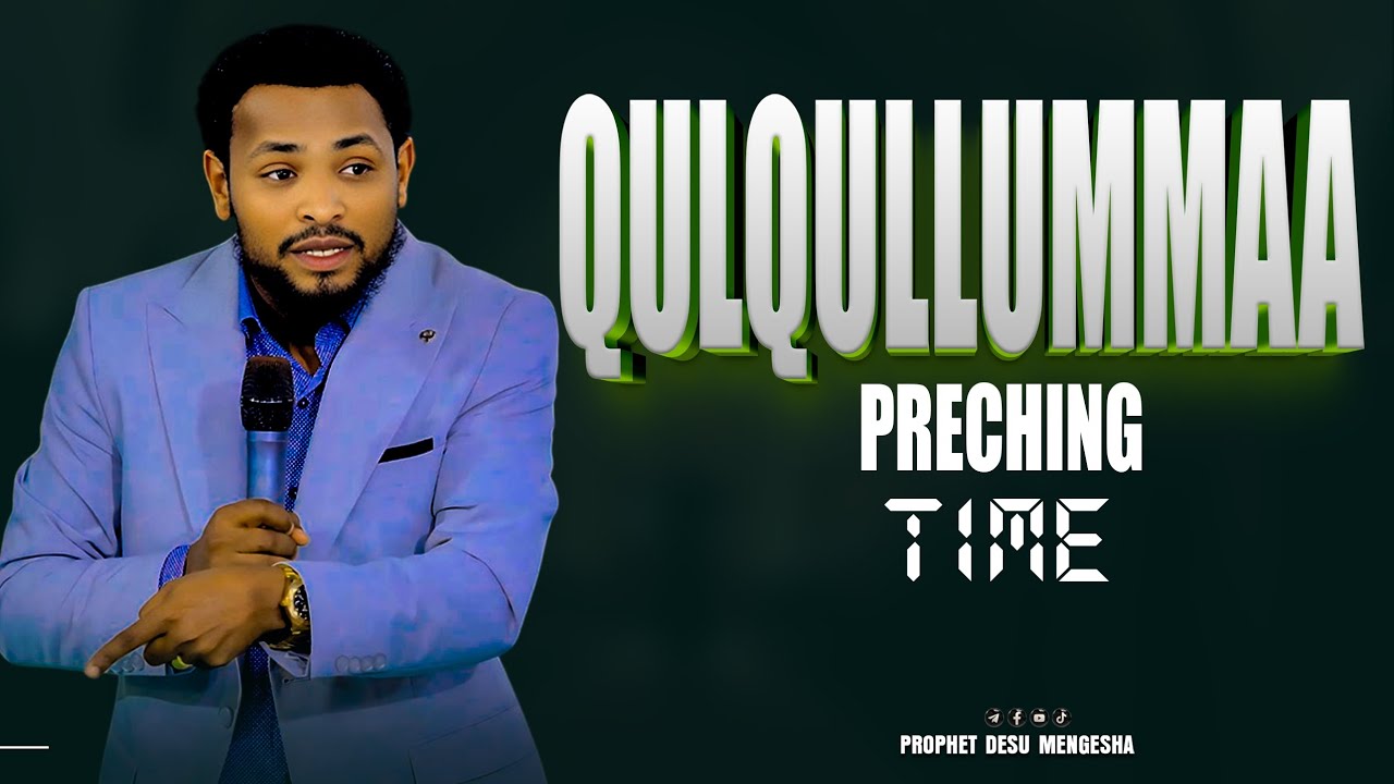 QULQULLUMMAA II Prophet Desu Mengesha II ALE-EL TV