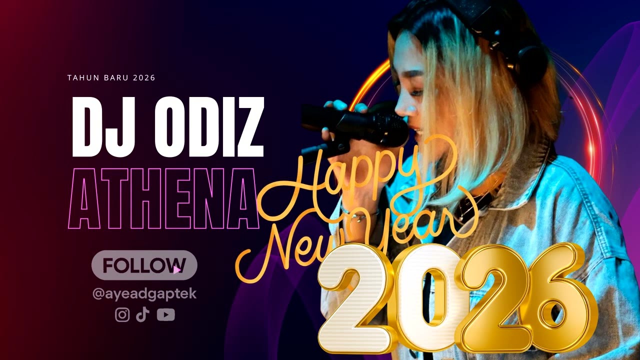 DJ ODIZ TERBARU 2026 FULL BASS TAHUN BARU ATHENA BANJARMASIN