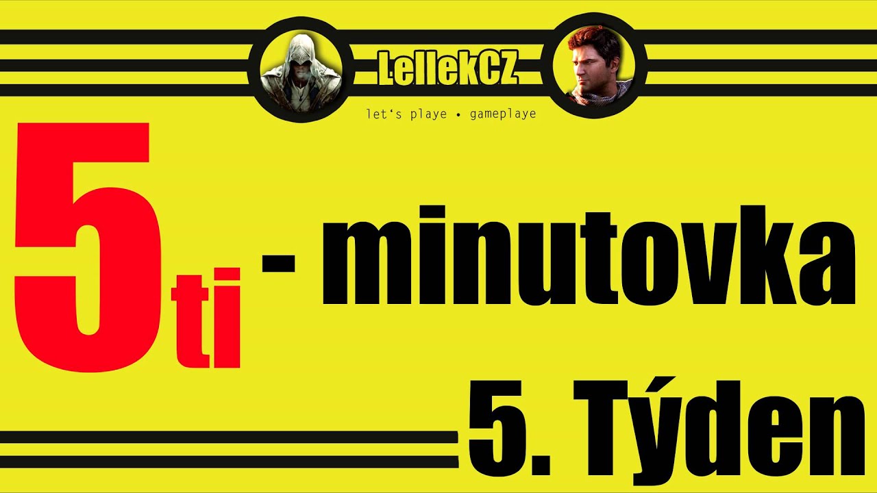 5. T&yacute;den | 5ti -minutovka s Lelkem (Chcete se potkat?)