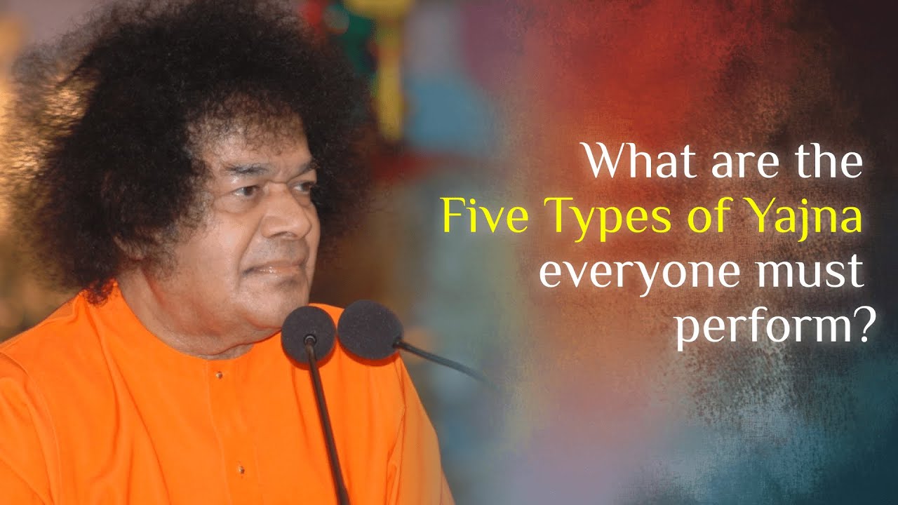 What are the Five Types of Yajna everyone must perform?