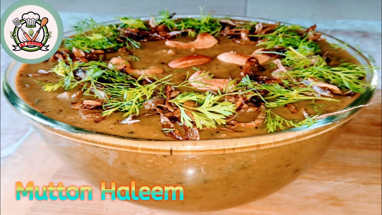 Ramzan special Haleem | 
