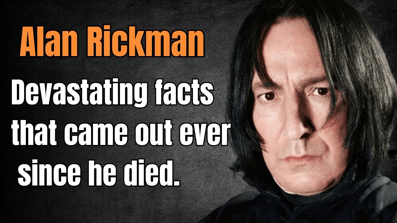 What's Come Out About Alan Rickman Since He Died
