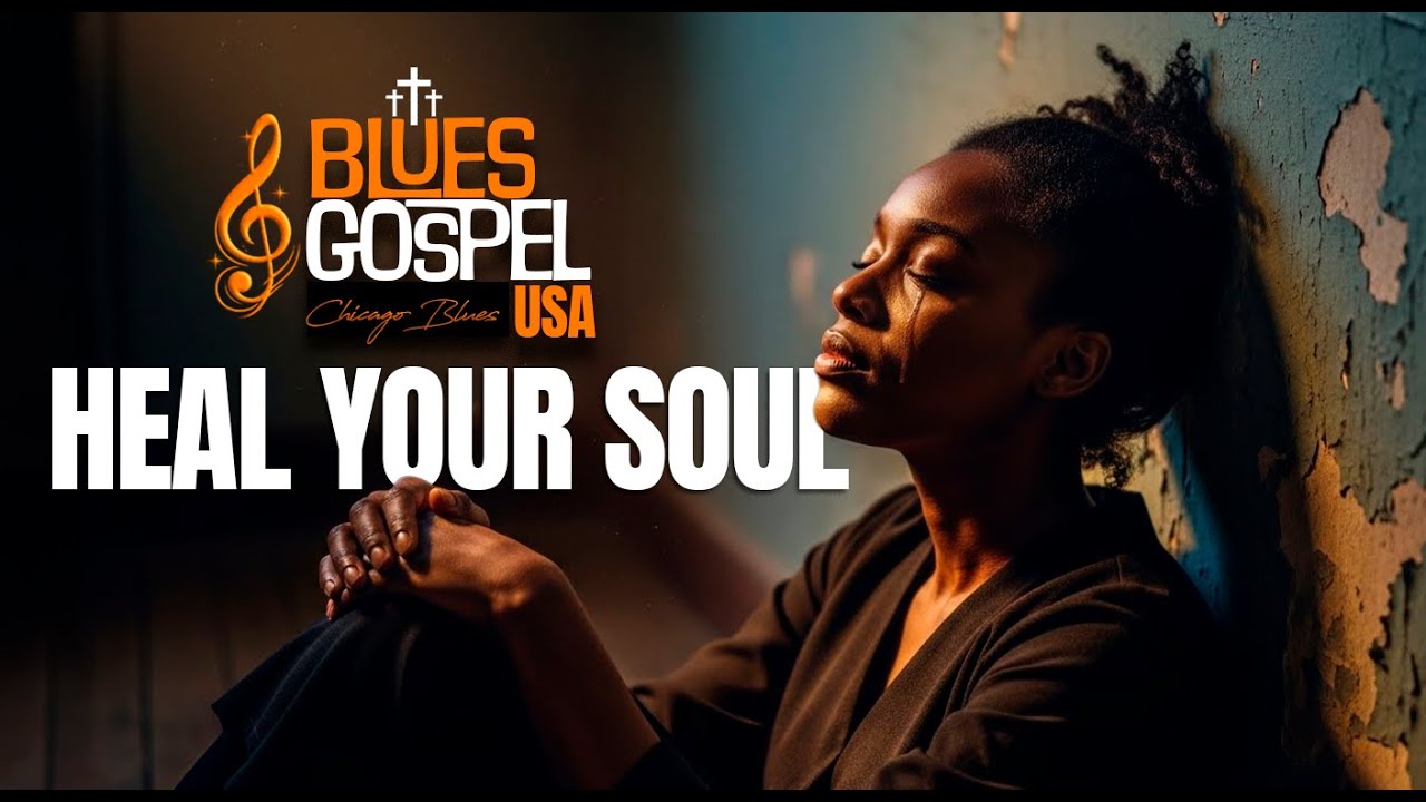 Listen to This When You Feel Broken | Powerful Blues Gospel
