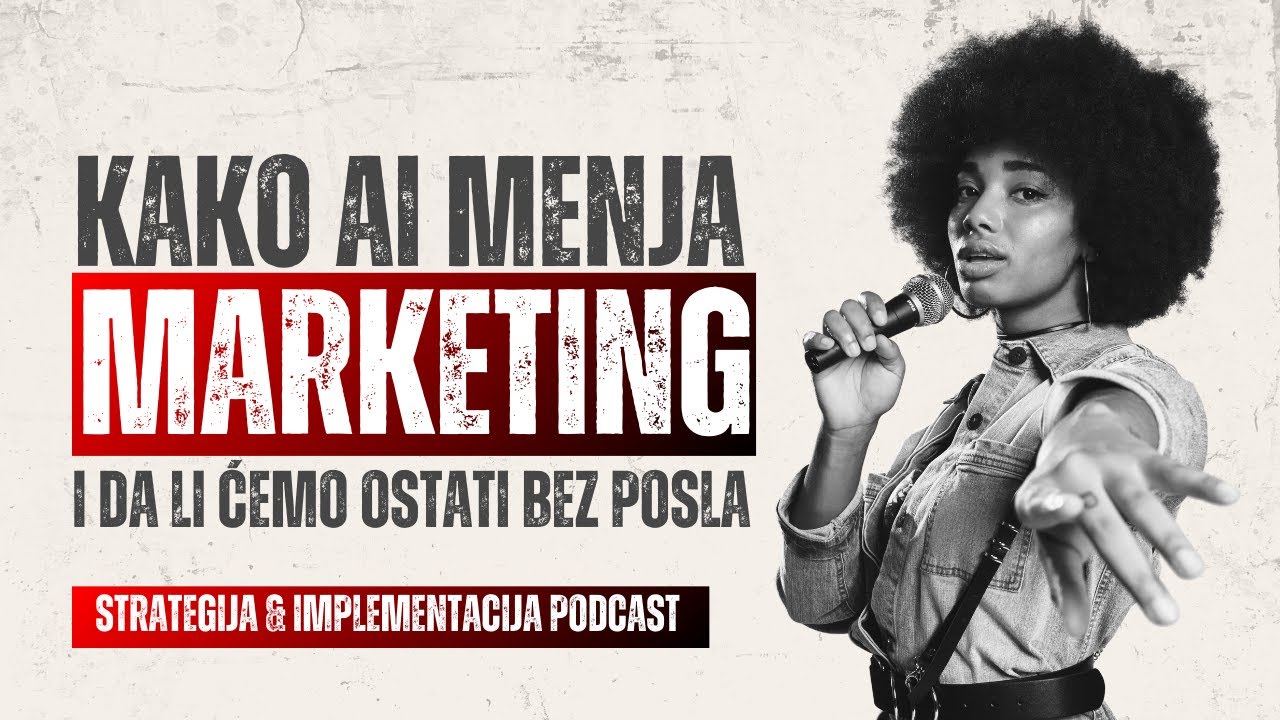 Kako AI menja marketing (i kompanije): Brend, strategija i rast u 2025.