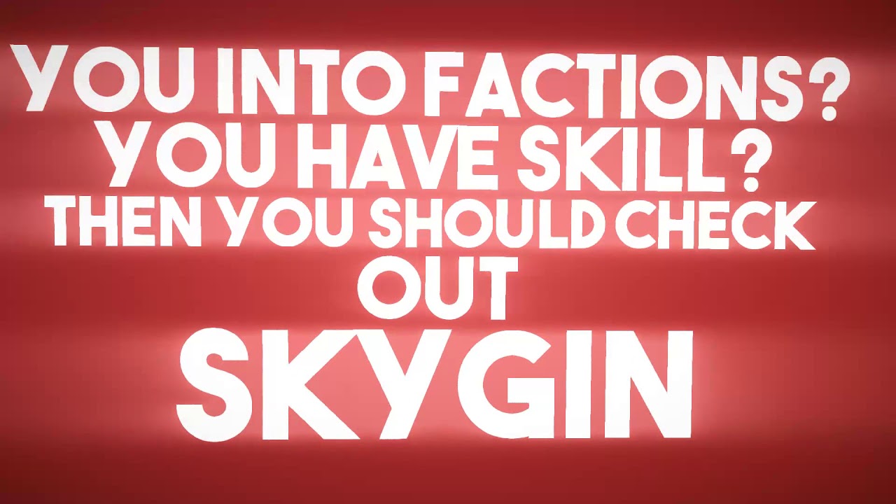SkyGin Factions Server! | HeyKal