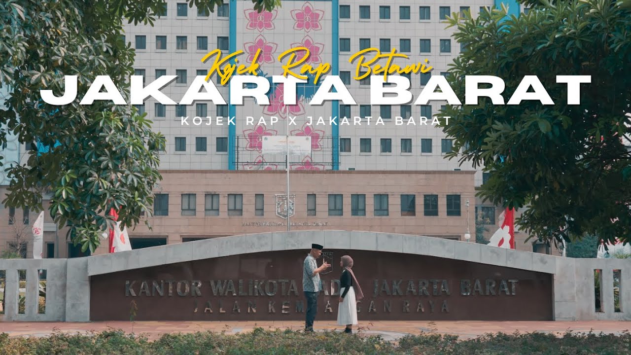 JAKARTA BARAT BY KOJEK RAP BETAWI, ABNON BARAT