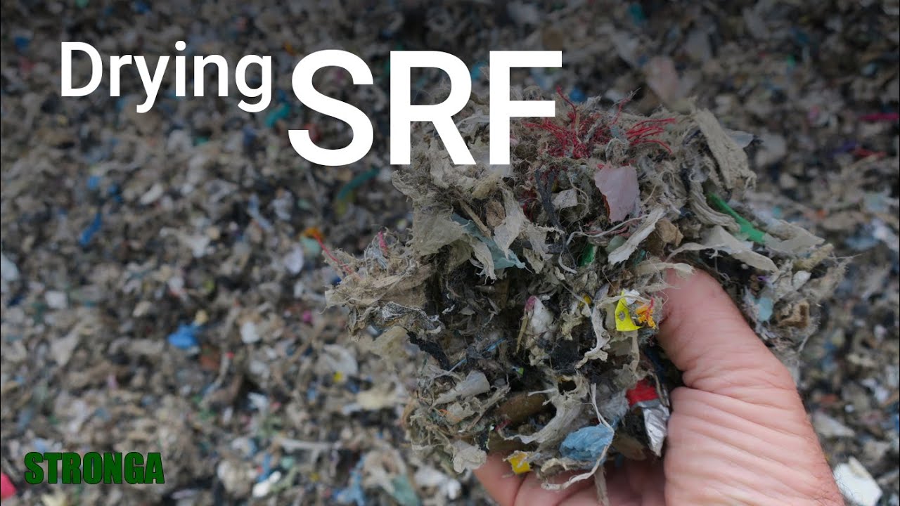 Drying RDF & SRF; From Bin Waste to High Calorific Fuel