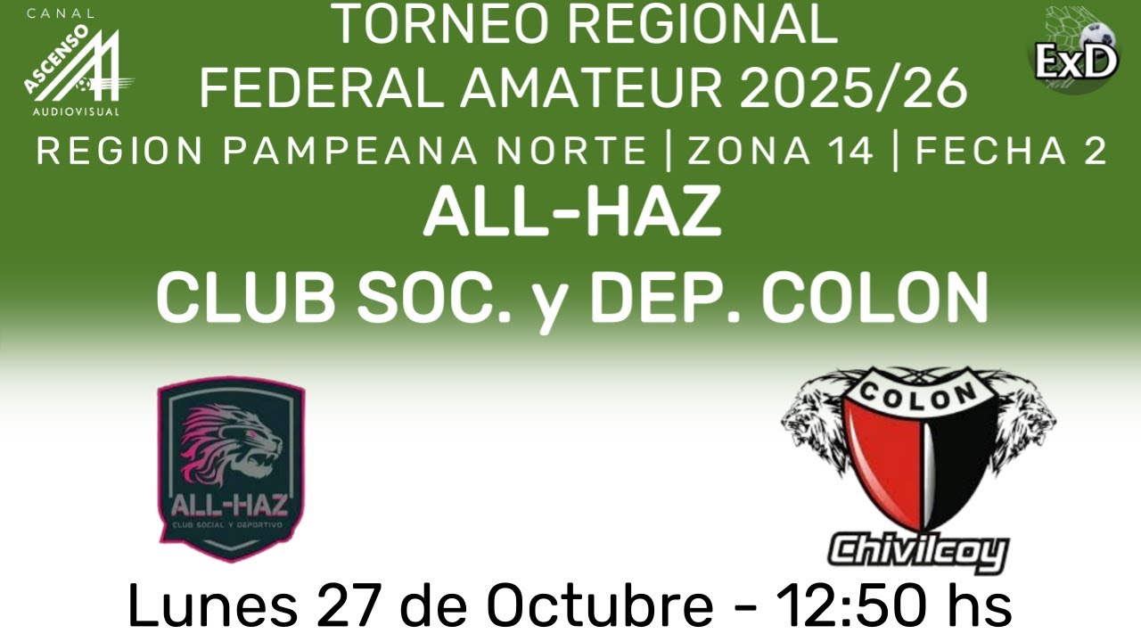 #REGIONAL FEDERAL AMATEUR | ALL-HAZ - C. S. y D. COLON | FECHA 2