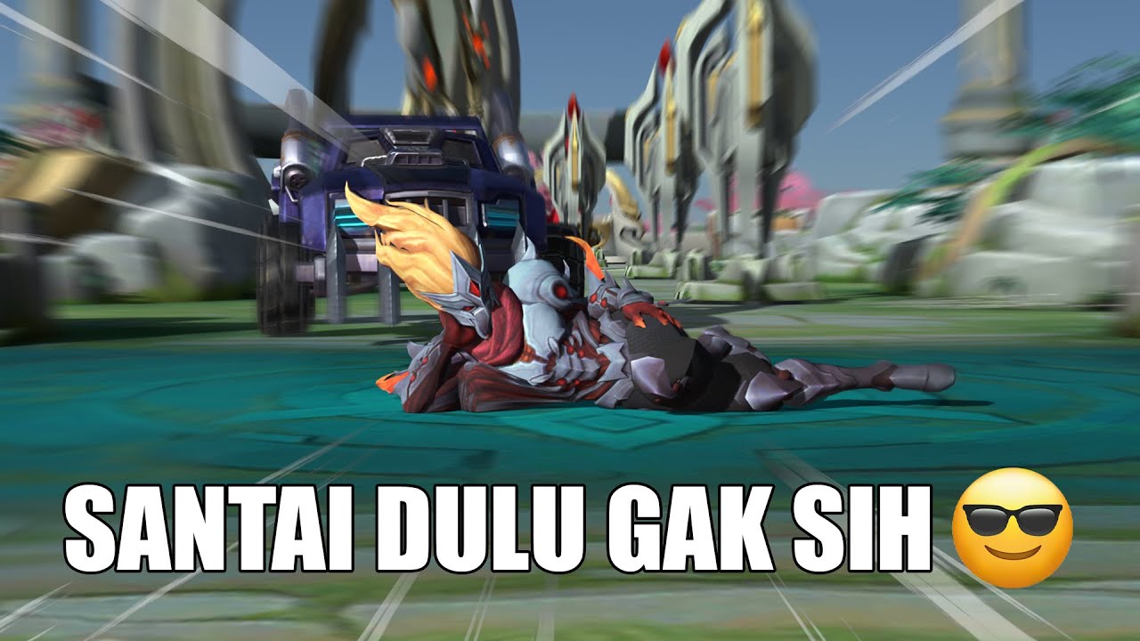 SANTAI DULU GA SIH😎 - Mobile Legends Indonesia