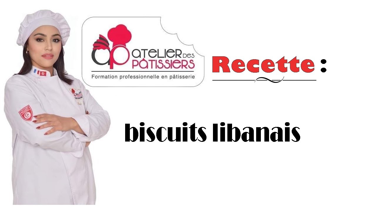 recette biscuits libanais chez atelier des pàtissiers