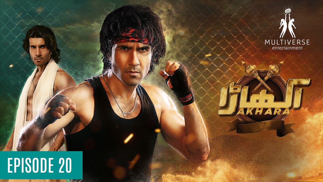 Akhara Episode 20 - Feroze Khan - Sonya Hussain - Multiverse Entertainment
