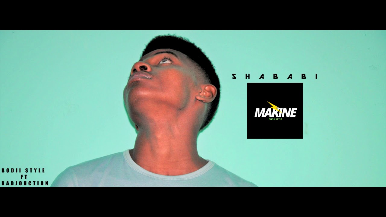Bodji Style - S H A B A B I - ft Nadjonction (Audio officiel)