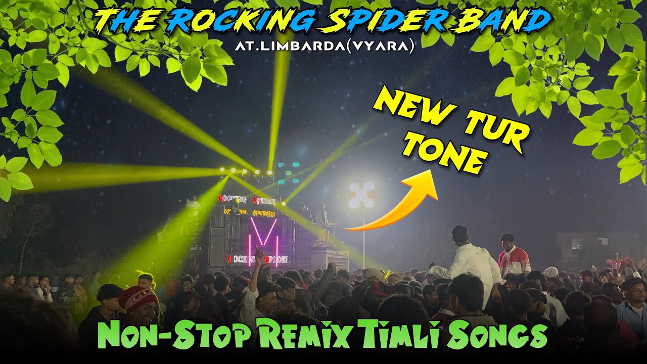 THE ROCKING SPIDER BAND 🌟| NEW TUR TONE 🥁🔥| At.Limbarda (Vyara)
