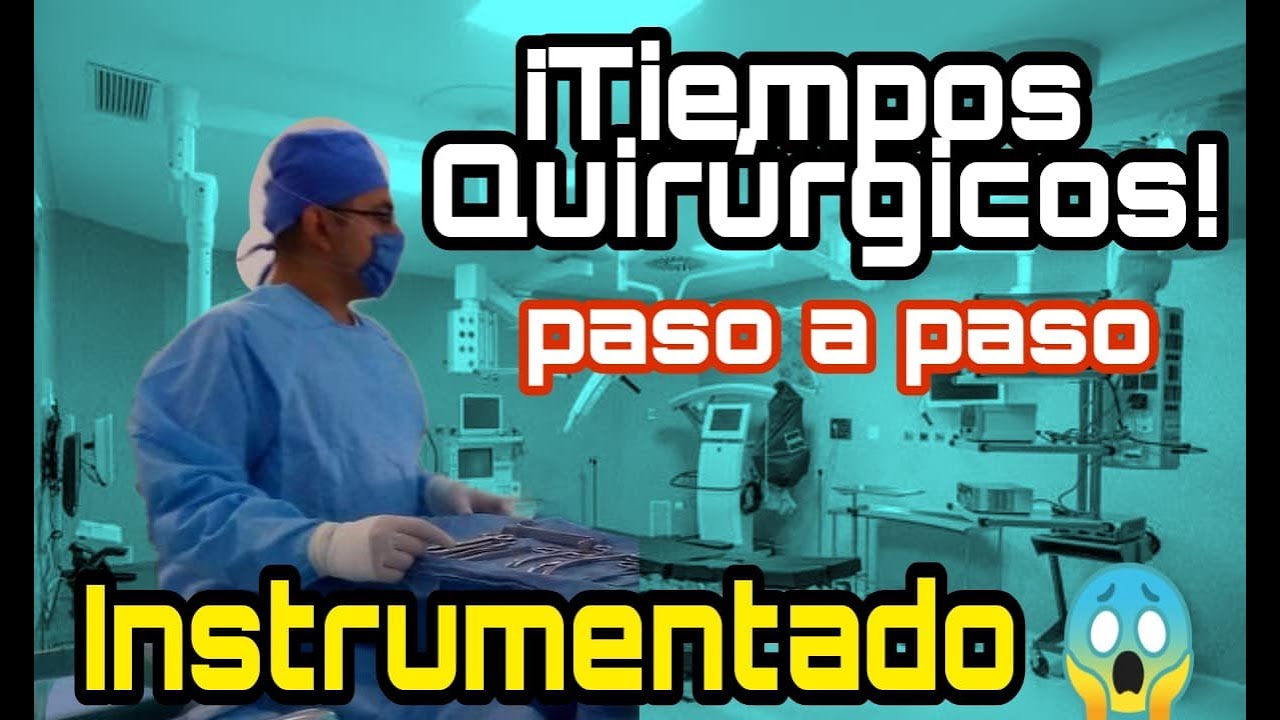 Tiempos Quir&uacute;rgicos PASO A PASO Para  Instrumentar‼️📝🤓🔥💯